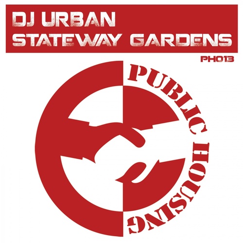 DJ Urban - Stateway Gardens [PH013]